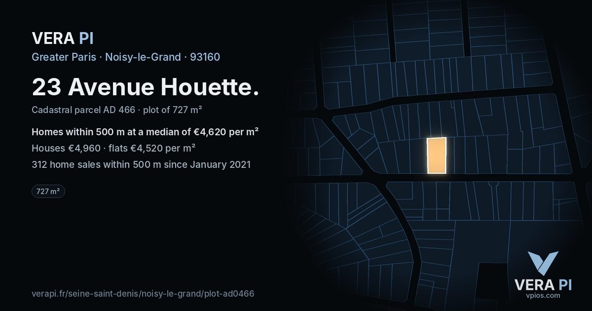 23 Avenue Houette, Noisy-le-Grand at night – the plot lit, the parcels around coloured by the prices near them