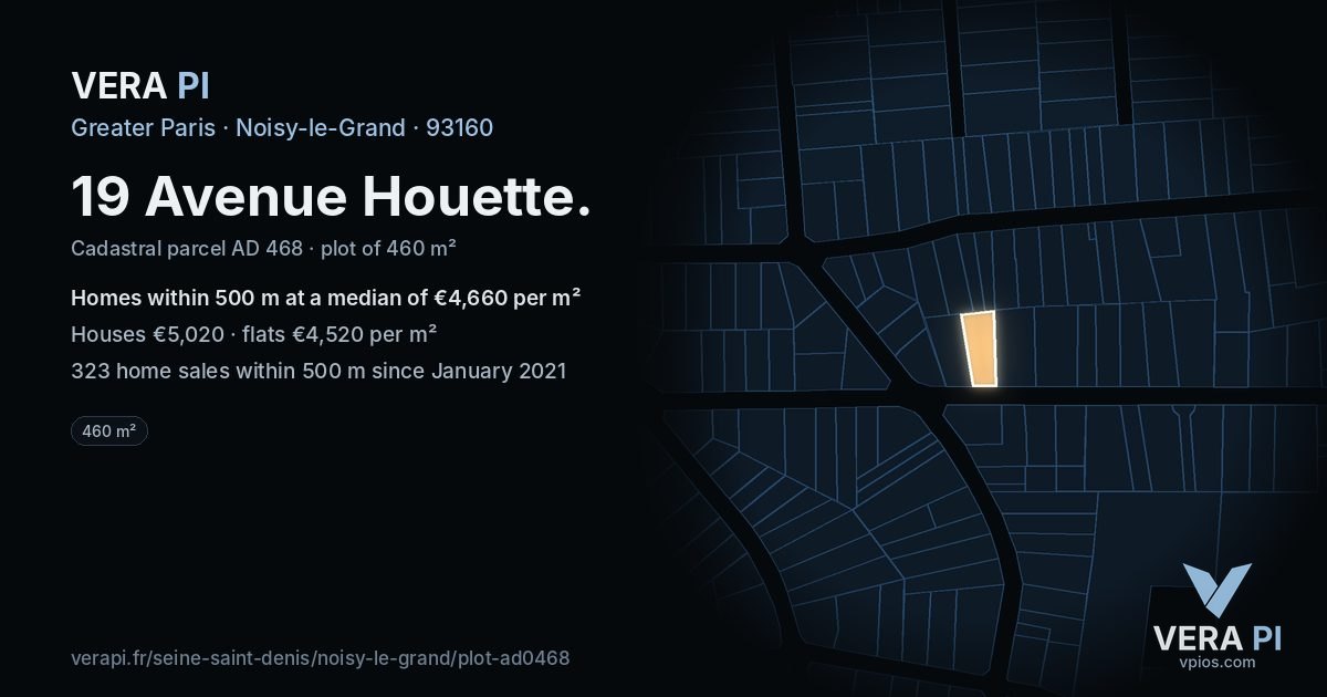 19 Avenue Houette, Noisy-le-Grand at night – the plot lit, the parcels around coloured by the prices near them