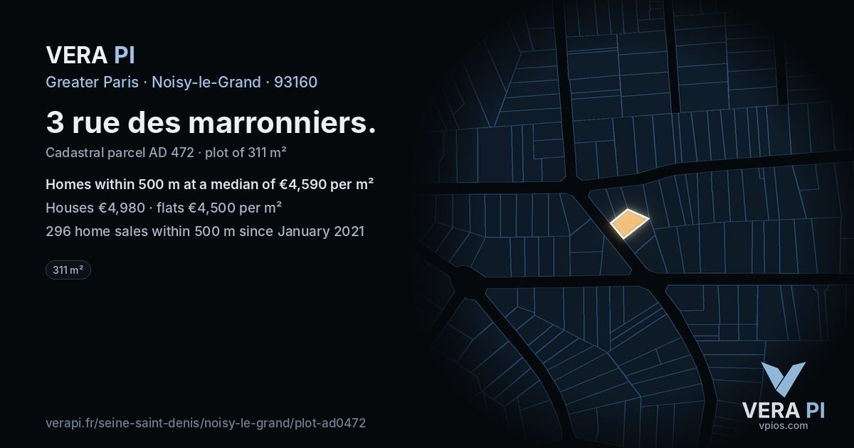 3 rue des marronniers, Noisy-le-Grand at night – the plot lit, the parcels around coloured by the prices near them