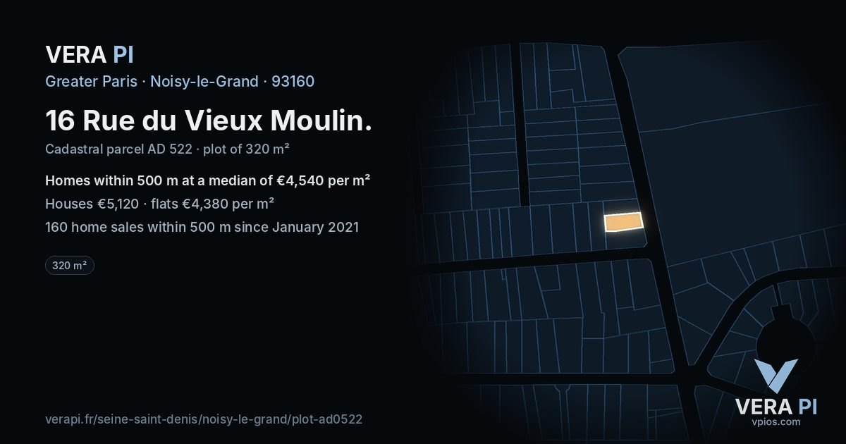 16 Rue du Vieux Moulin, Noisy-le-Grand at night – the plot lit, the parcels around coloured by the prices near them