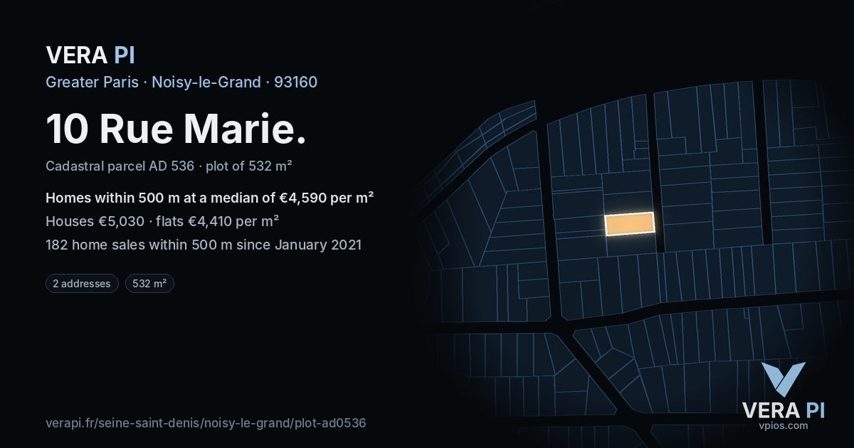 10 Rue Marie, Noisy-le-Grand at night – the plot lit, the parcels around coloured by the prices near them