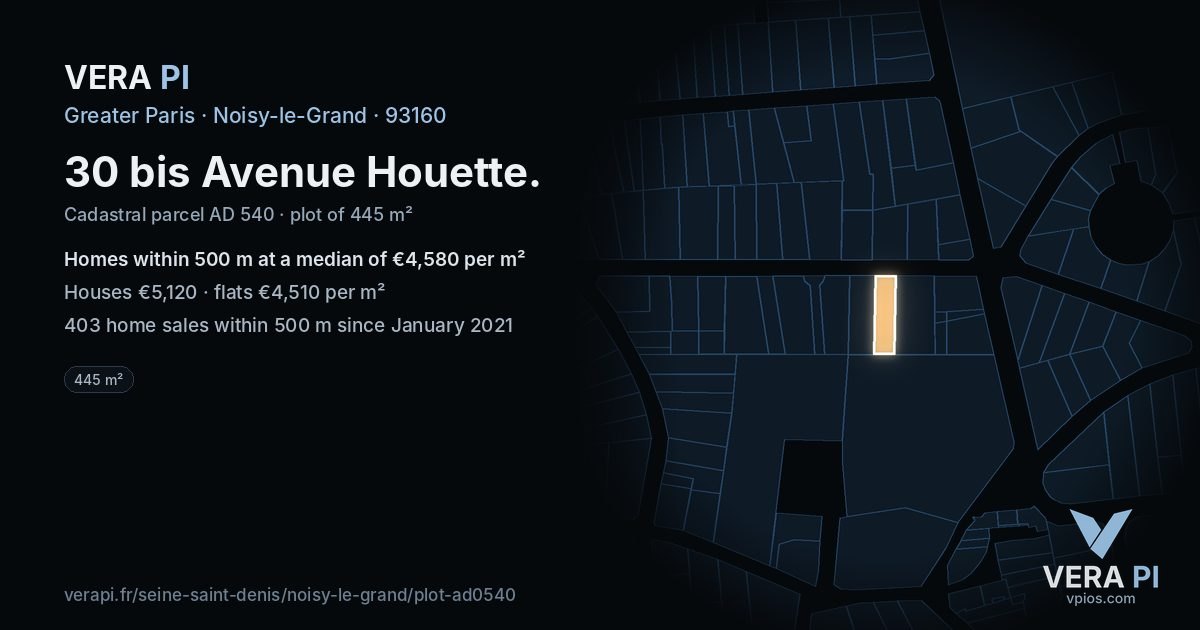 30 bis Avenue Houette, Noisy-le-Grand at night – the plot lit, the parcels around coloured by the prices near them