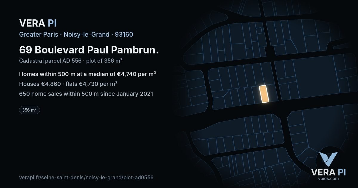 69 Boulevard Paul Pambrun, Noisy-le-Grand at night – the plot lit, the parcels around coloured by the prices near them