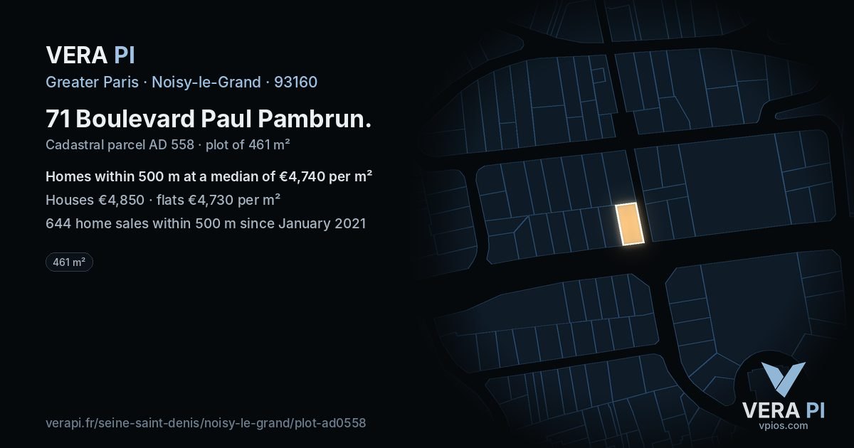 71 Boulevard Paul Pambrun, Noisy-le-Grand at night – the plot lit, the parcels around coloured by the prices near them