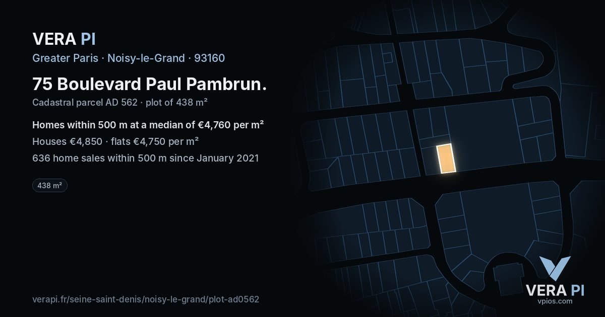 75 Boulevard Paul Pambrun, Noisy-le-Grand at night – the plot lit, the parcels around coloured by the prices near them