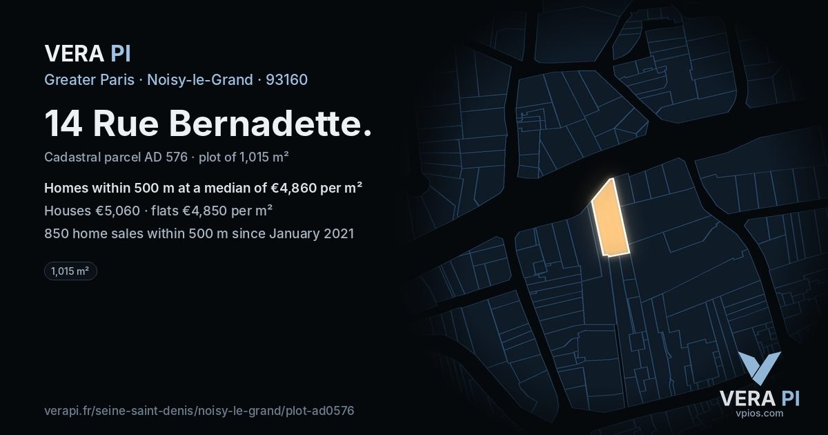 14 Rue Bernadette, Noisy-le-Grand at night – the plot lit, the parcels around coloured by the prices near them