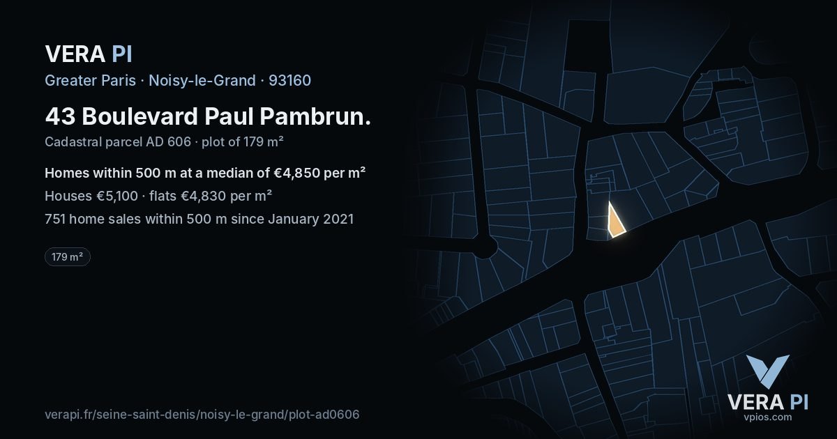 43 Boulevard Paul Pambrun, Noisy-le-Grand at night – the plot lit, the parcels around coloured by the prices near them
