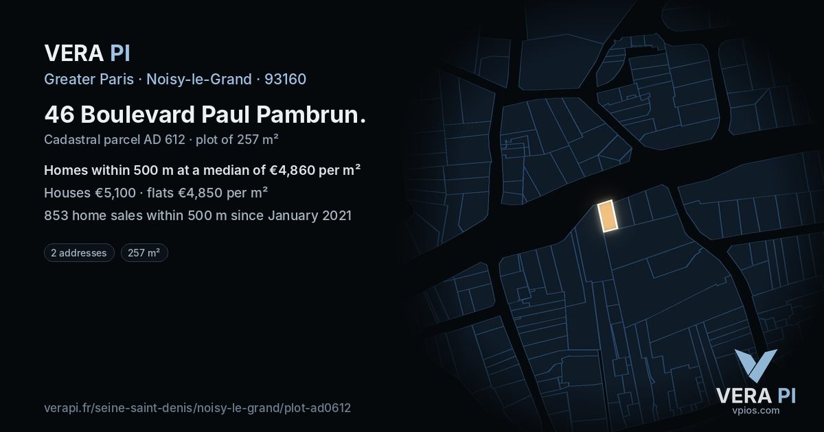 46 Boulevard Paul Pambrun, Noisy-le-Grand at night – the plot lit, the parcels around coloured by the prices near them