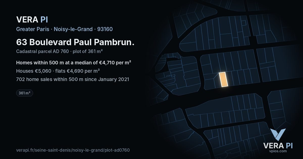 63 Boulevard Paul Pambrun, Noisy-le-Grand at night – the plot lit, the parcels around coloured by the prices near them