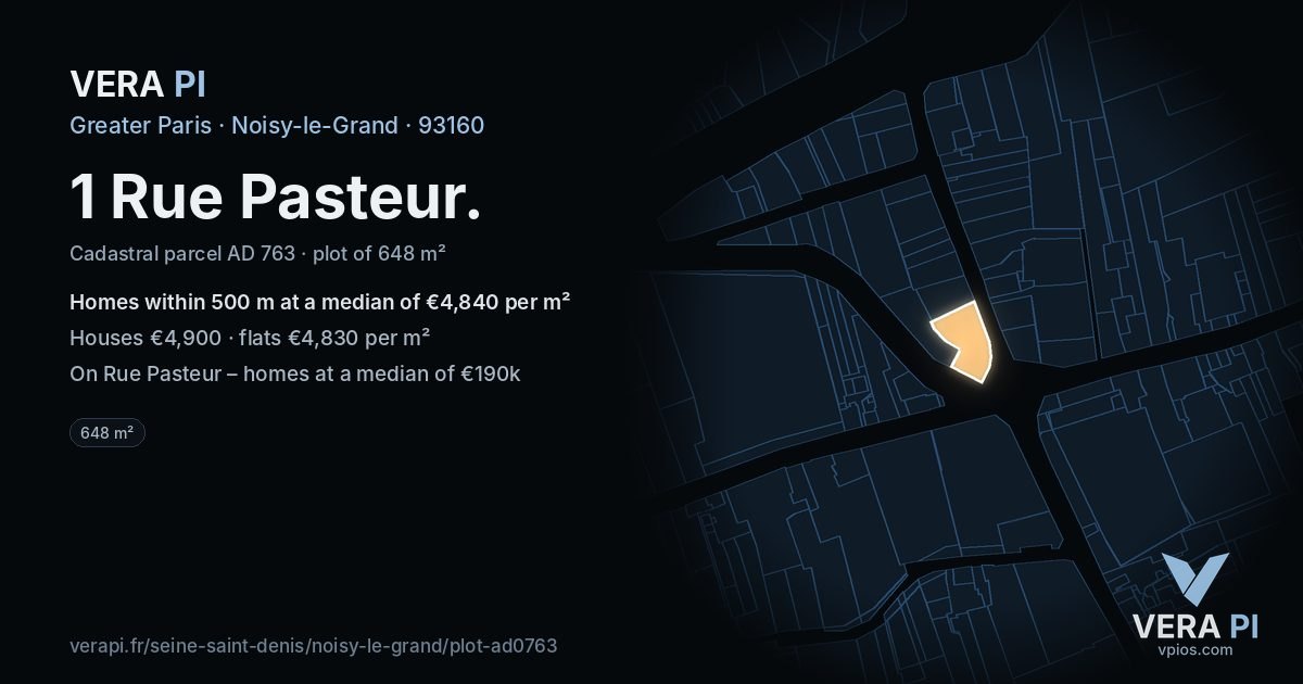 1 Rue Pasteur, Noisy-le-Grand at night – the plot lit, the parcels around coloured by the prices near them