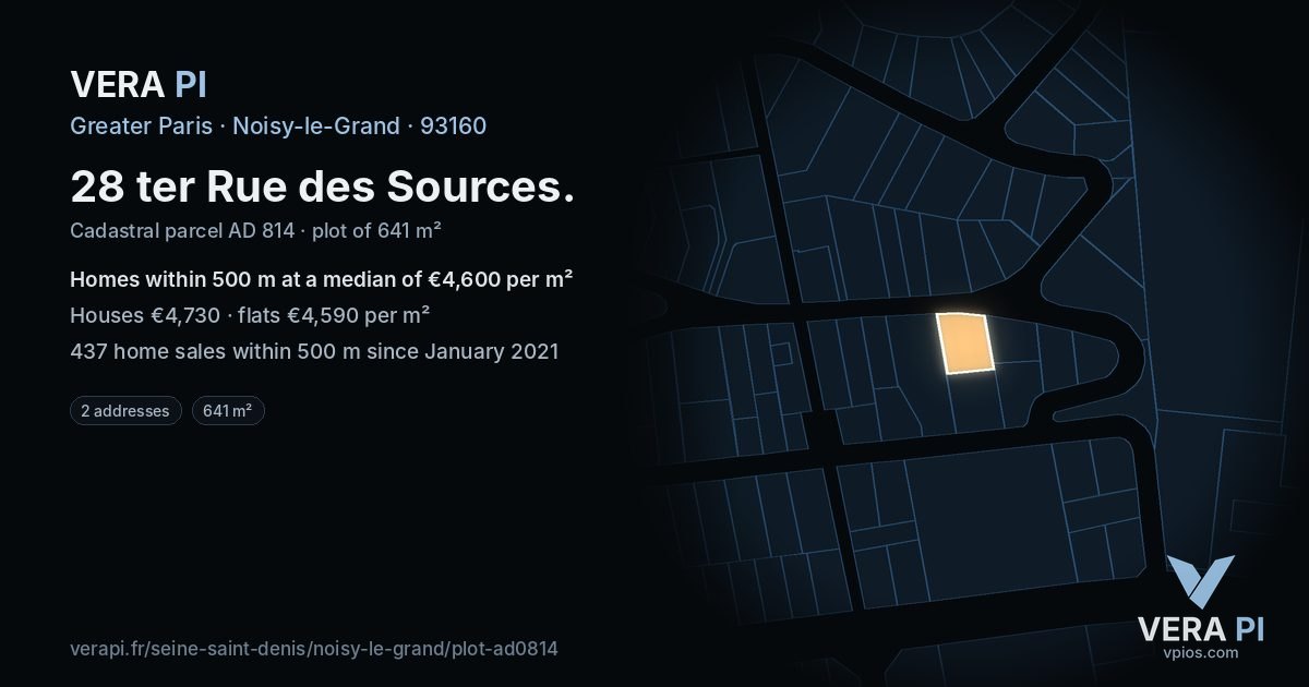 28 ter Rue des Sources, Noisy-le-Grand at night – the plot lit, the parcels around coloured by the prices near them
