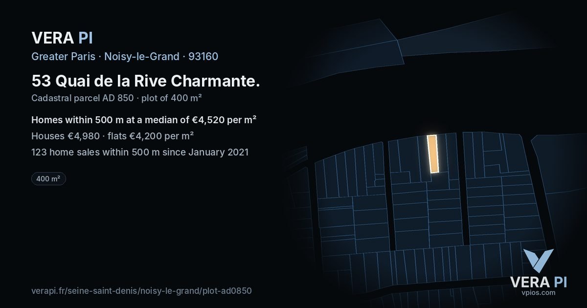 53 Quai de la Rive Charmante, Noisy-le-Grand at night – the plot lit, the parcels around coloured by the prices near them