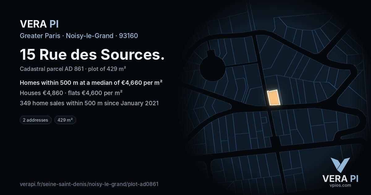 15 Rue des Sources, Noisy-le-Grand at night – the plot lit, the parcels around coloured by the prices near them