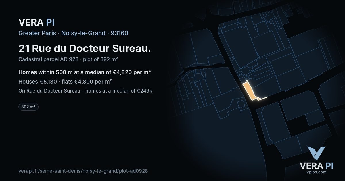 21 Rue du Docteur Sureau, Noisy-le-Grand at night – the plot lit, the parcels around coloured by the prices near them