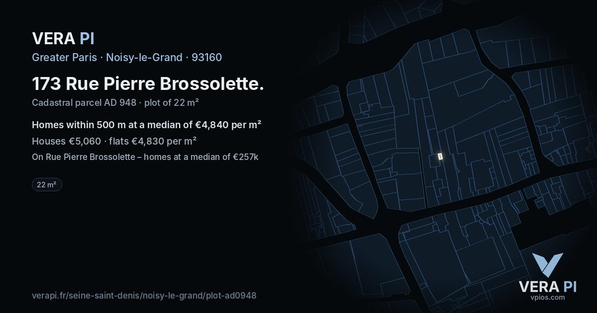 173 Rue Pierre Brossolette, Noisy-le-Grand at night – the plot lit, the parcels around coloured by the prices near them
