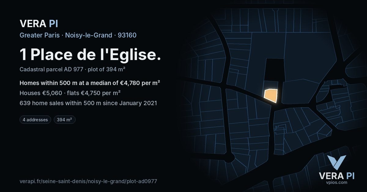 1 Place de l'Eglise, Noisy-le-Grand at night – the plot lit, the parcels around coloured by the prices near them