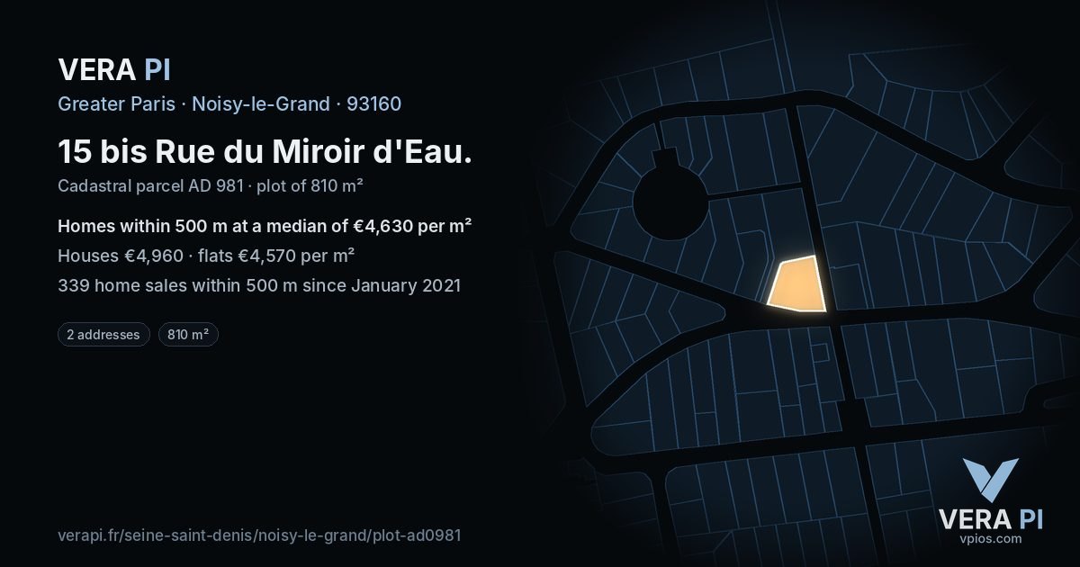 15 bis Rue du Miroir d'Eau, Noisy-le-Grand at night – the plot lit, the parcels around coloured by the prices near them