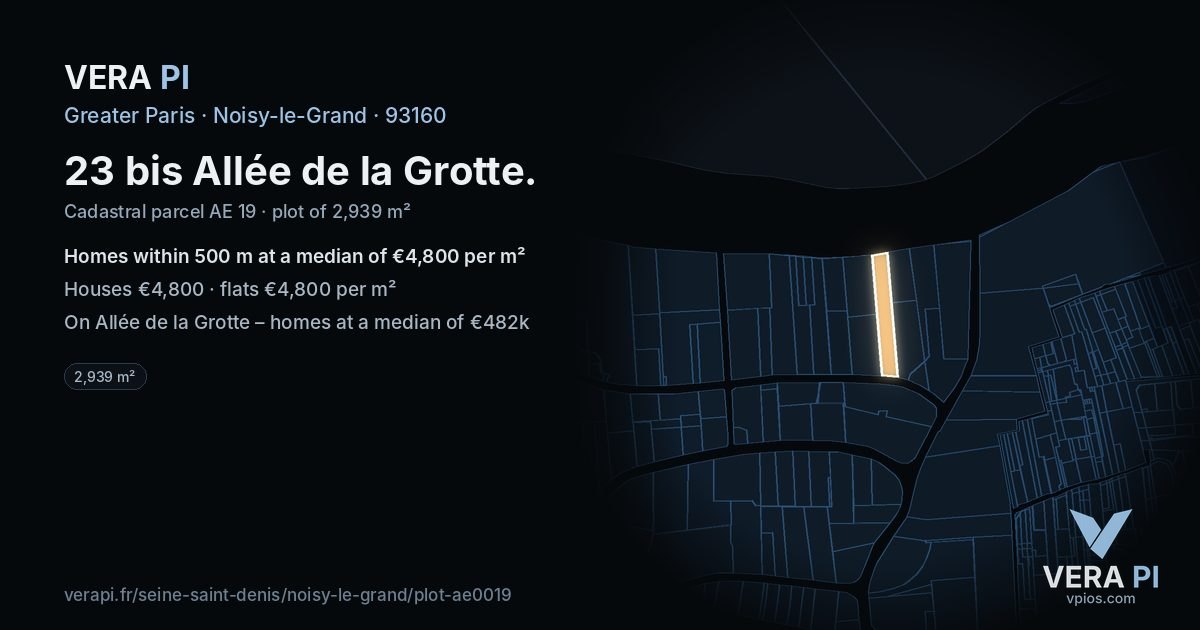 23 bis Allée de la Grotte, Noisy-le-Grand at night – the plot lit, the parcels around coloured by the prices near them