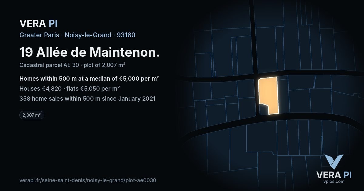 19 Allée de Maintenon, Noisy-le-Grand at night – the plot lit, the parcels around coloured by the prices near them