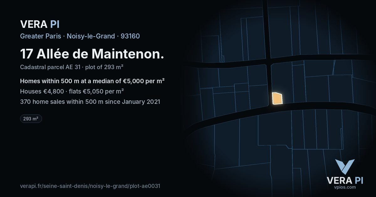 17 Allée de Maintenon, Noisy-le-Grand at night – the plot lit, the parcels around coloured by the prices near them
