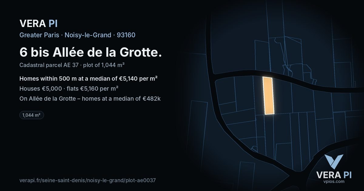 6 bis Allée de la Grotte, Noisy-le-Grand at night – the plot lit, the parcels around coloured by the prices near them