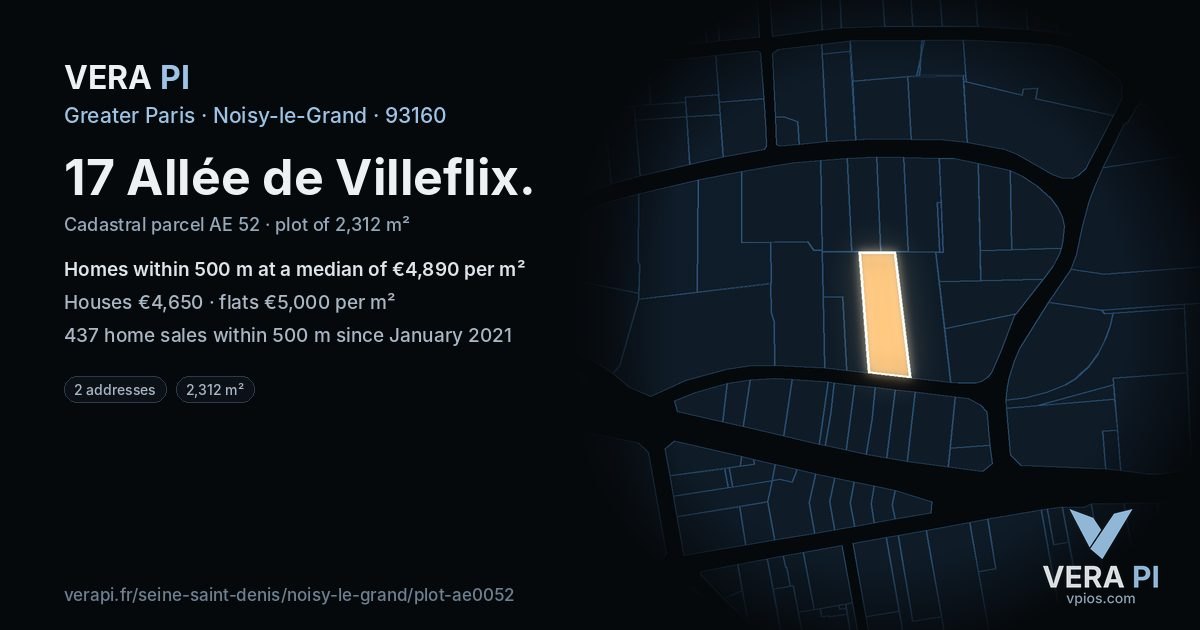17 Allée de Villeflix, Noisy-le-Grand at night – the plot lit, the parcels around coloured by the prices near them