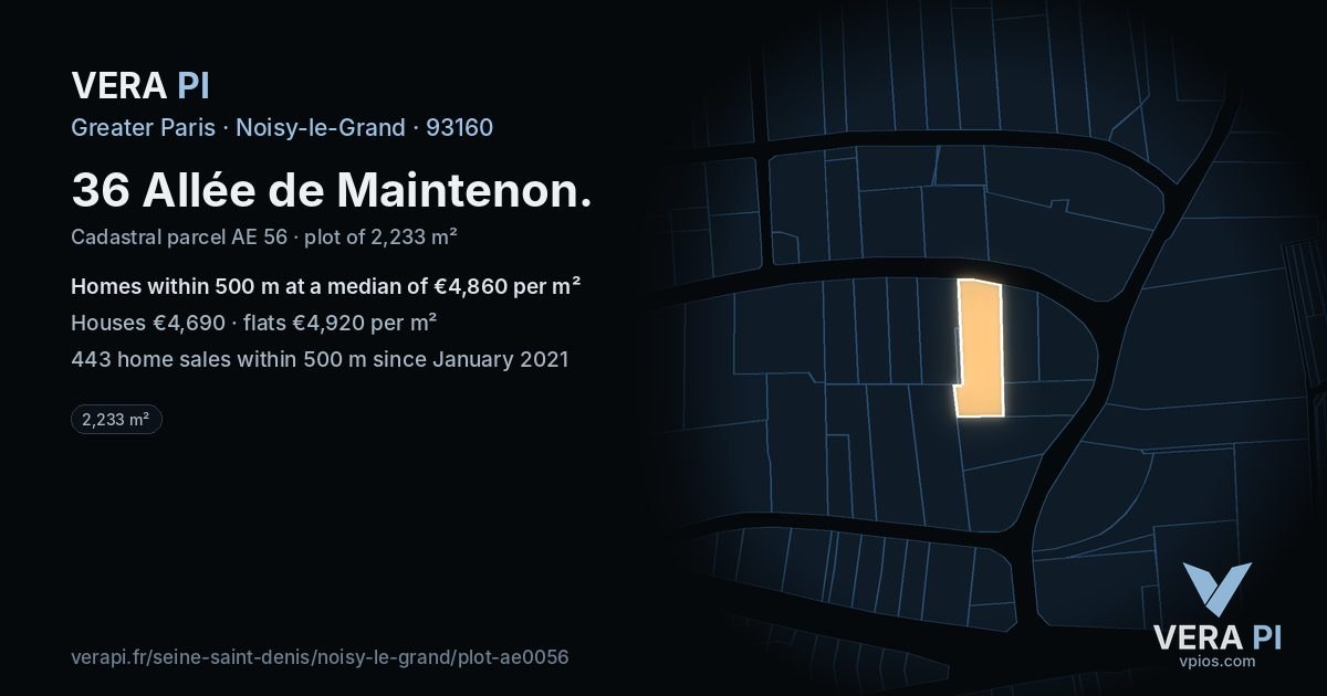 36 Allée de Maintenon, Noisy-le-Grand at night – the plot lit, the parcels around coloured by the prices near them