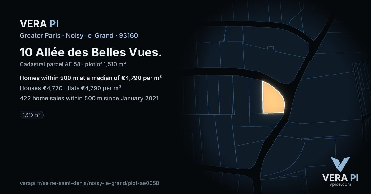 10 Allée des Belles Vues, Noisy-le-Grand at night – the plot lit, the parcels around coloured by the prices near them