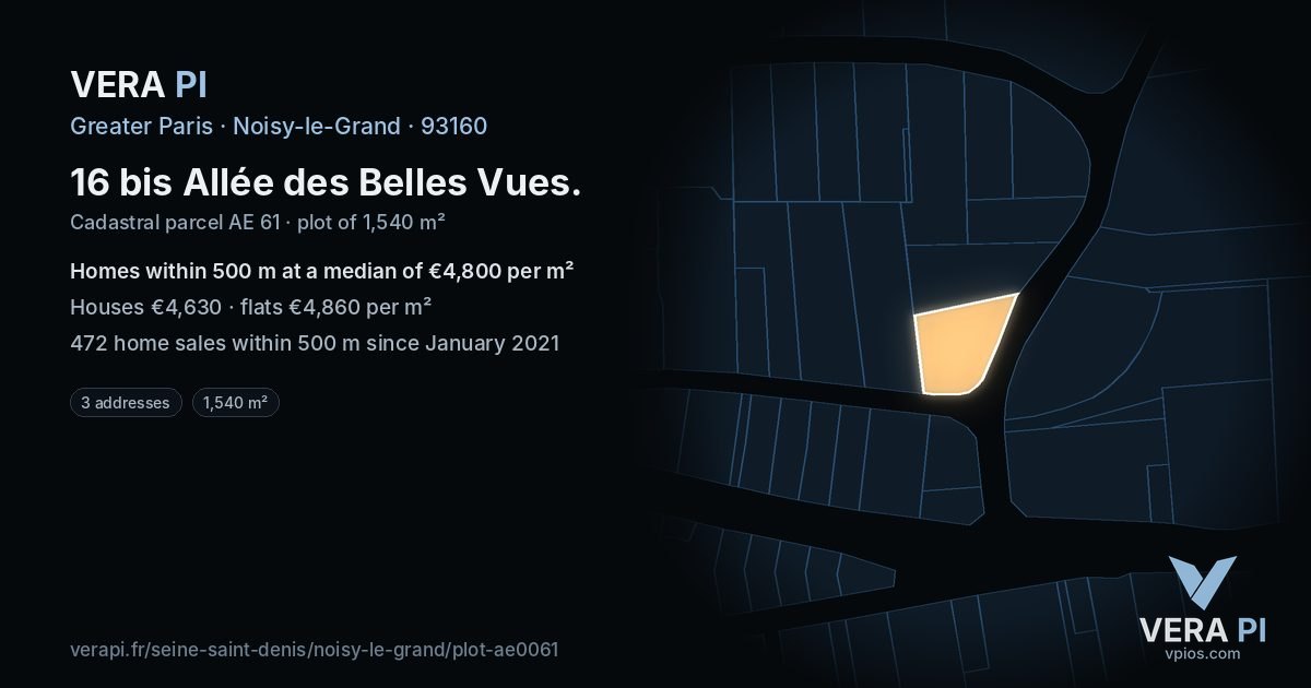 16 bis Allée des Belles Vues, Noisy-le-Grand at night – the plot lit, the parcels around coloured by the prices near them