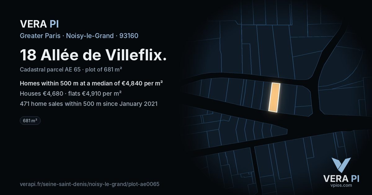 18 Allée de Villeflix, Noisy-le-Grand at night – the plot lit, the parcels around coloured by the prices near them