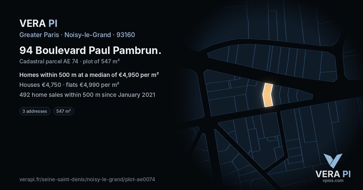 94 Boulevard Paul Pambrun, Noisy-le-Grand at night – the plot lit, the parcels around coloured by the prices near them