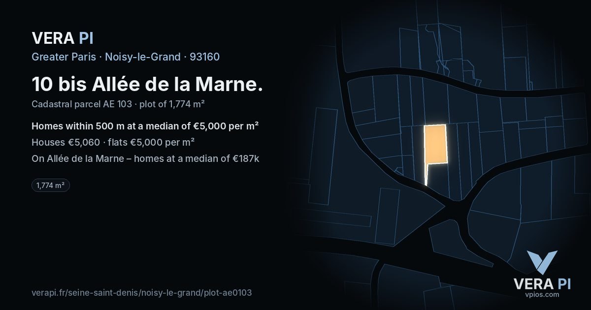 10 bis Allée de la Marne, Noisy-le-Grand at night – the plot lit, the parcels around coloured by the prices near them