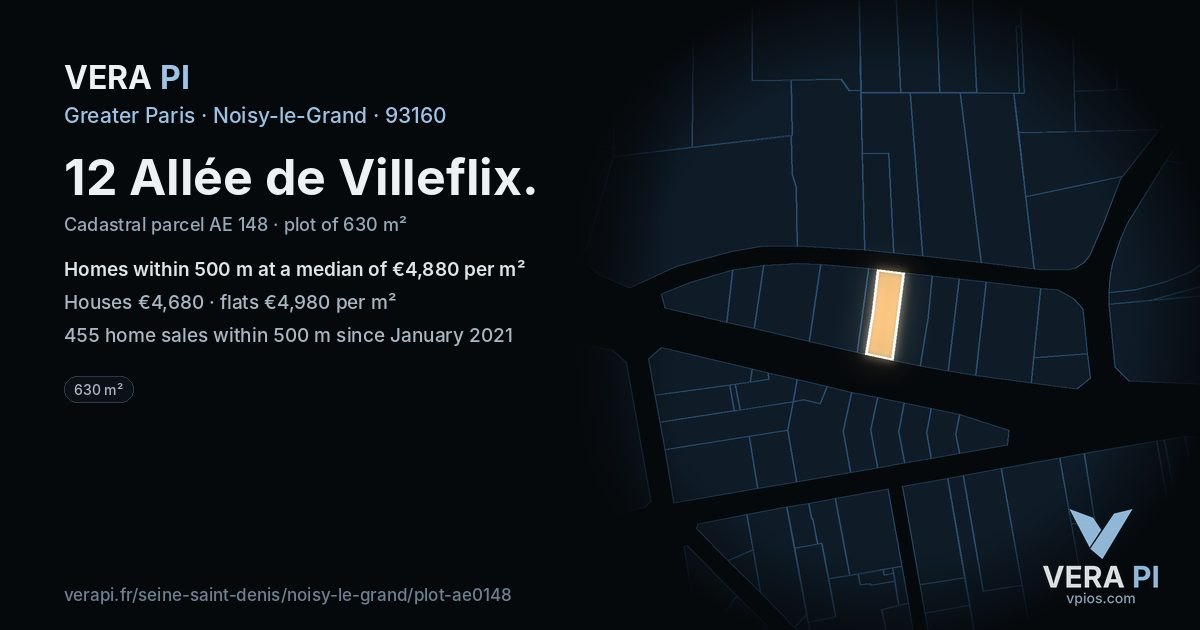 12 Allée de Villeflix, Noisy-le-Grand at night – the plot lit, the parcels around coloured by the prices near them