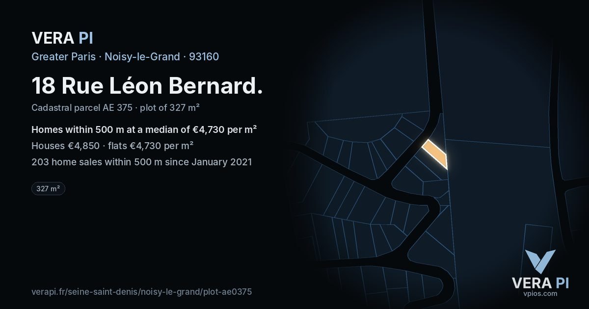 18 Rue Léon Bernard, Noisy-le-Grand at night – the plot lit, the parcels around coloured by the prices near them
