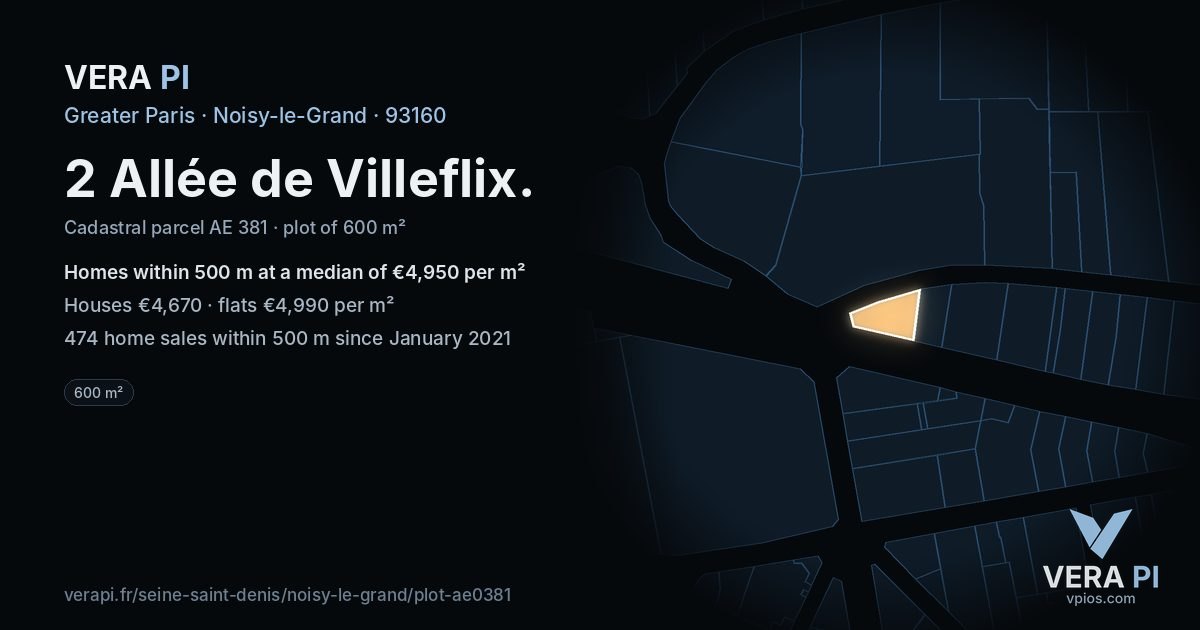 2 Allée de Villeflix, Noisy-le-Grand at night – the plot lit, the parcels around coloured by the prices near them