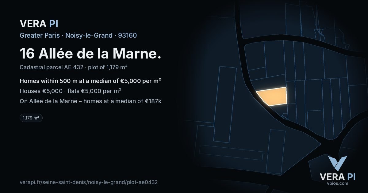 16 Allée de la Marne, Noisy-le-Grand at night – the plot lit, the parcels around coloured by the prices near them