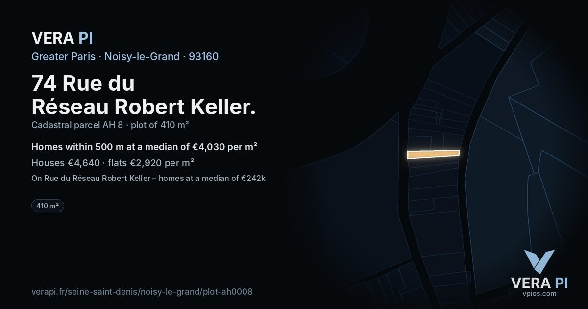 74 Rue du Réseau Robert Keller, Noisy-le-Grand at night – the plot lit, the parcels around coloured by the prices near them