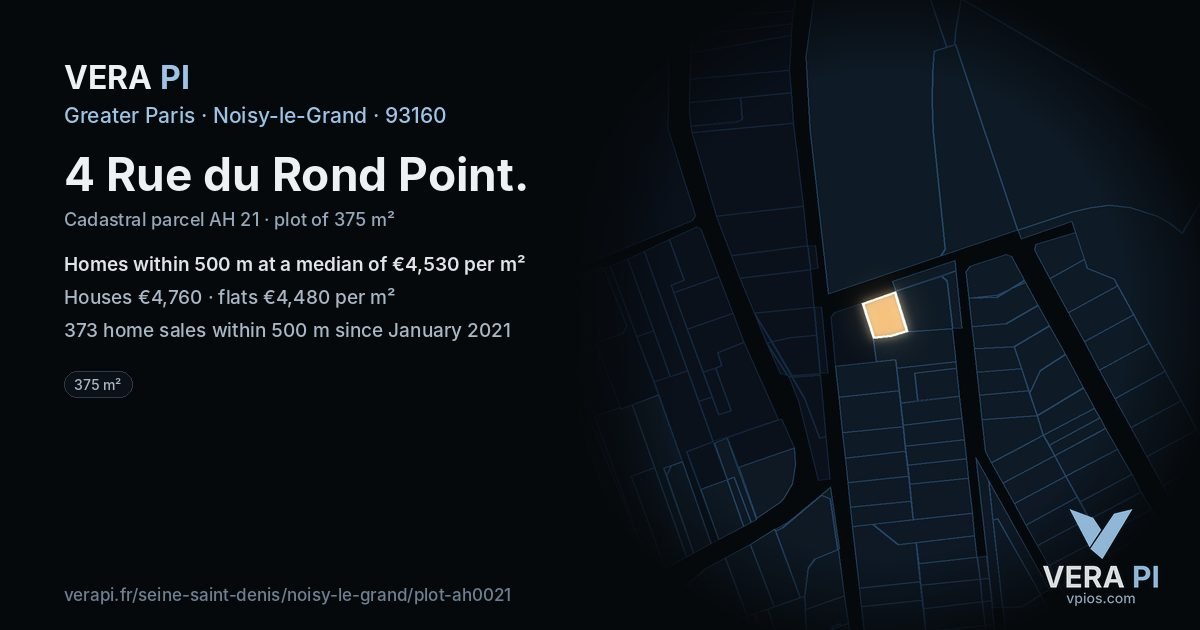 4 Rue du Rond Point, Noisy-le-Grand at night – the plot lit, the parcels around coloured by the prices near them