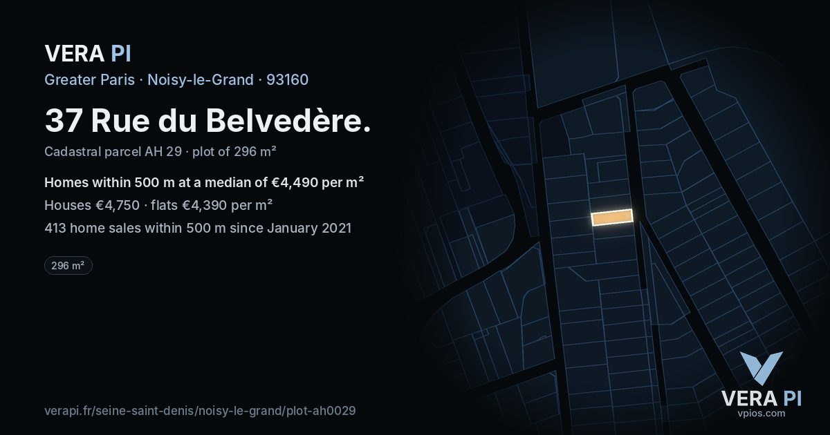 37 Rue du Belvedère, Noisy-le-Grand at night – the plot lit, the parcels around coloured by the prices near them