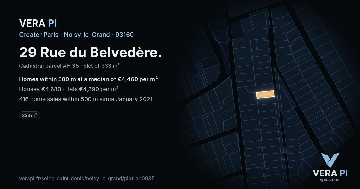 29 Rue du Belvedère, Noisy-le-Grand at night – the plot lit, the parcels around coloured by the prices near them