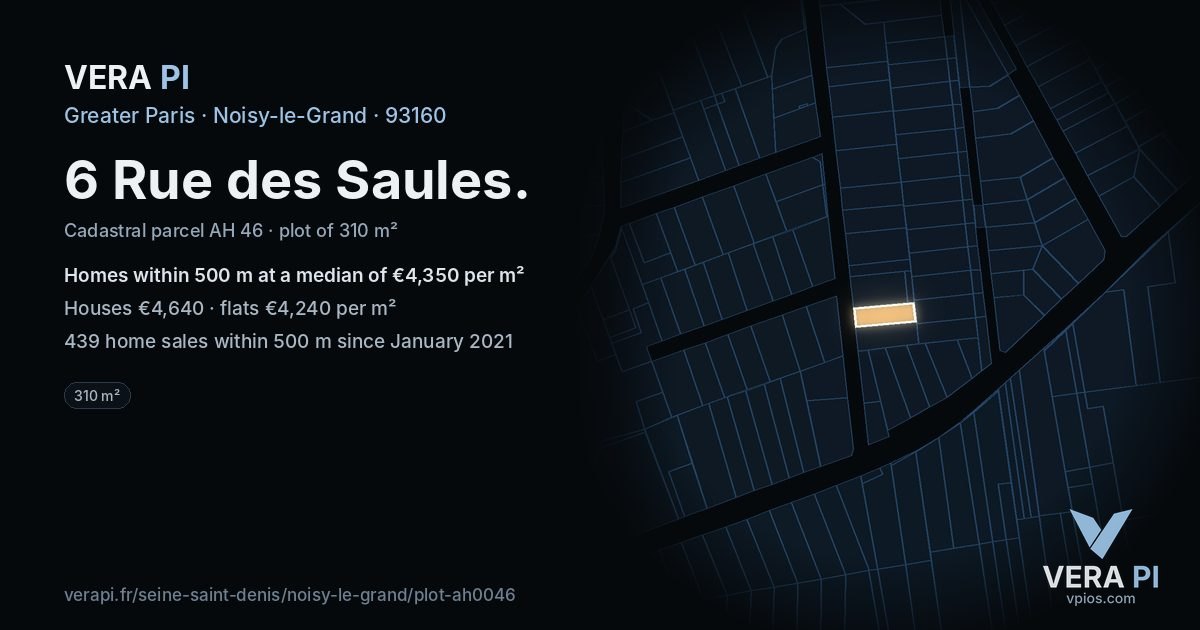 6 Rue des Saules, Noisy-le-Grand at night – the plot lit, the parcels around coloured by the prices near them