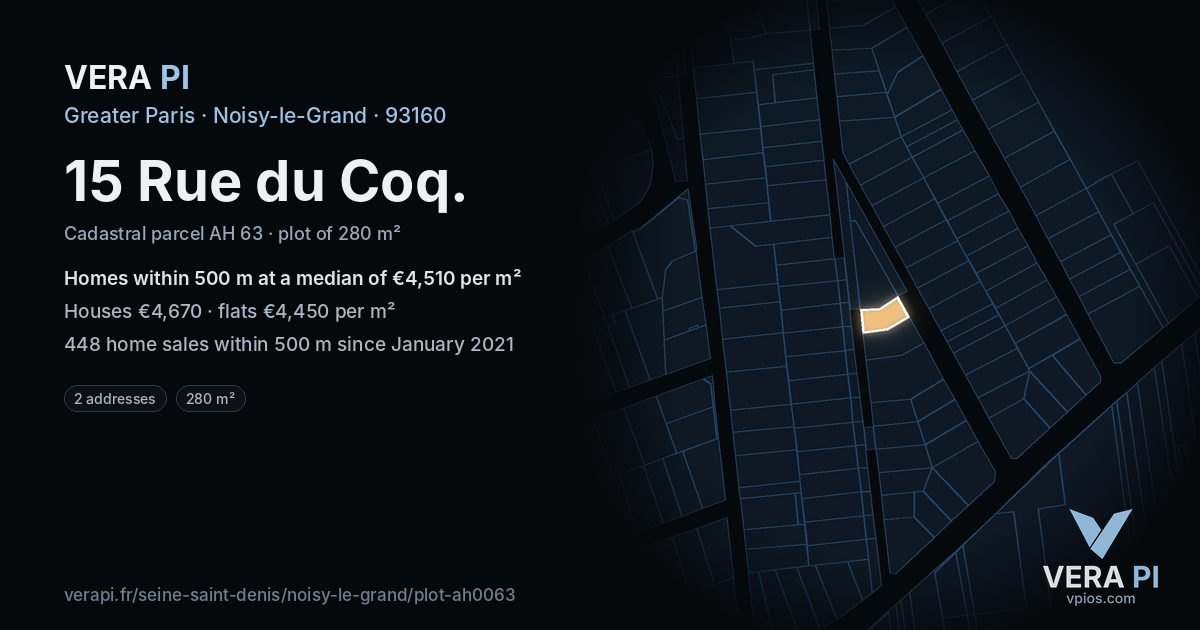 15 Rue du Coq, Noisy-le-Grand at night – the plot lit, the parcels around coloured by the prices near them