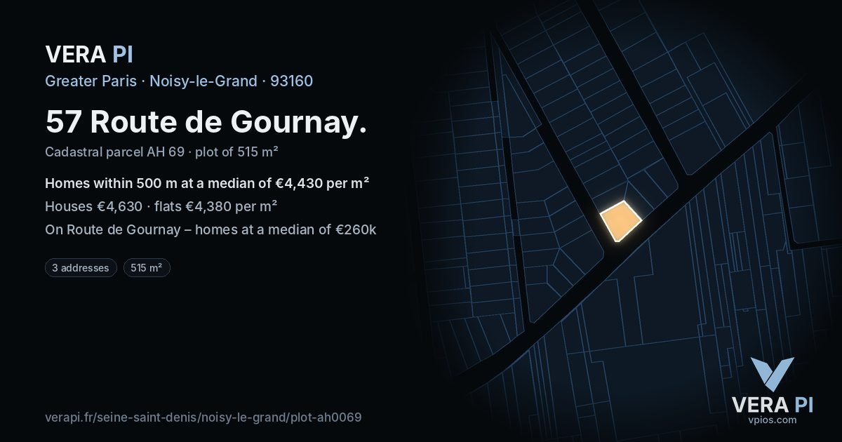57 Route de Gournay, Noisy-le-Grand at night – the plot lit, the parcels around coloured by the prices near them