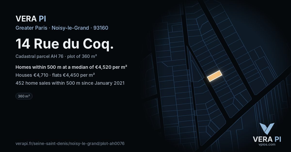 14 Rue du Coq, Noisy-le-Grand at night – the plot lit, the parcels around coloured by the prices near them