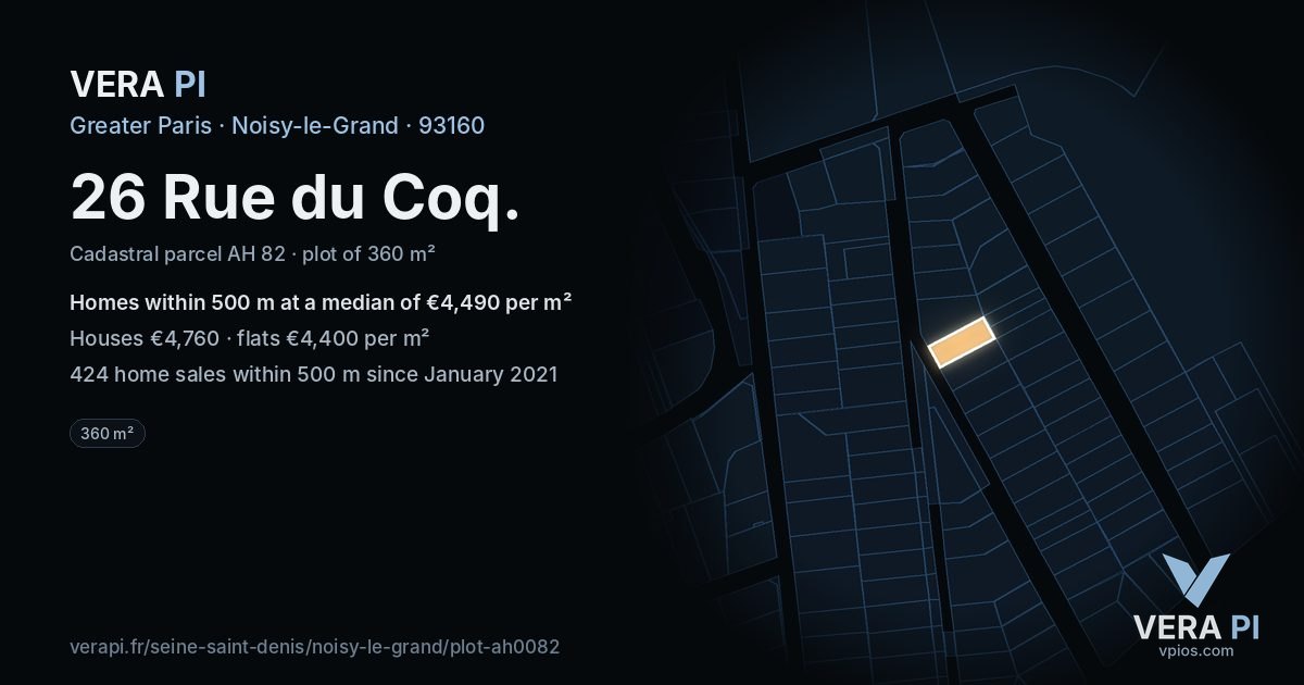 26 Rue du Coq, Noisy-le-Grand at night – the plot lit, the parcels around coloured by the prices near them