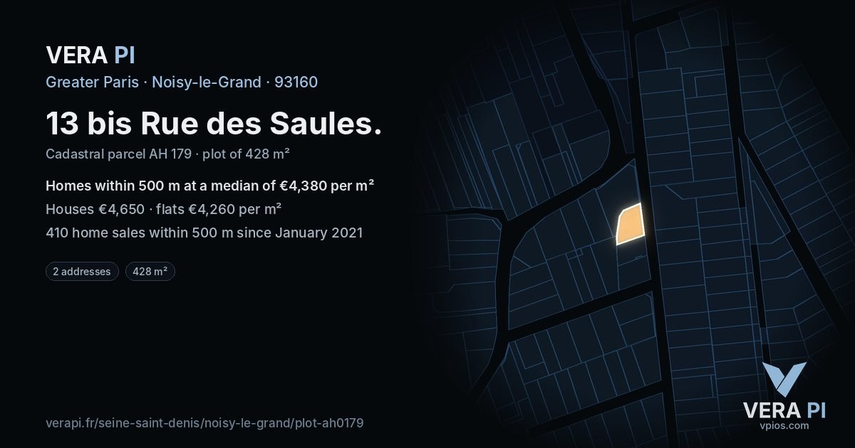 13 bis Rue des Saules, Noisy-le-Grand at night – the plot lit, the parcels around coloured by the prices near them