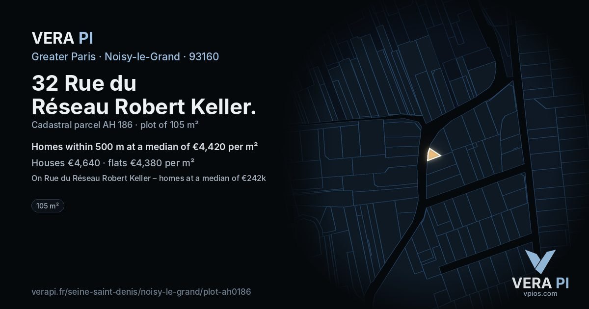 32 Rue du Réseau Robert Keller, Noisy-le-Grand at night – the plot lit, the parcels around coloured by the prices near them