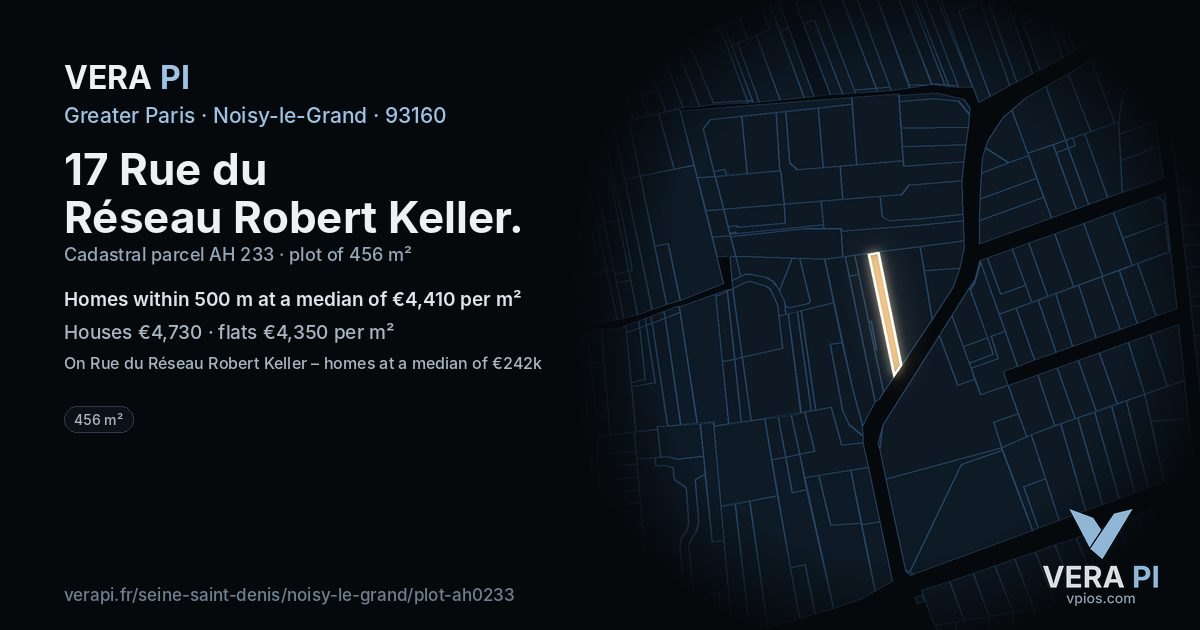 17 Rue du Réseau Robert Keller, Noisy-le-Grand at night – the plot lit, the parcels around coloured by the prices near them