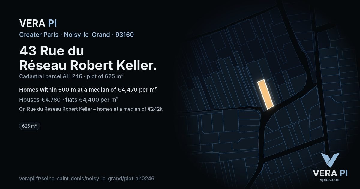 43 Rue du Réseau Robert Keller, Noisy-le-Grand at night – the plot lit, the parcels around coloured by the prices near them