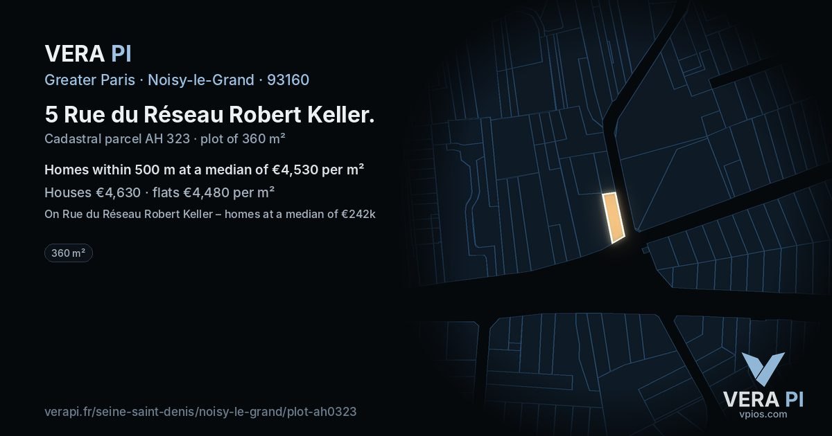 5 Rue du Réseau Robert Keller, Noisy-le-Grand at night – the plot lit, the parcels around coloured by the prices near them
